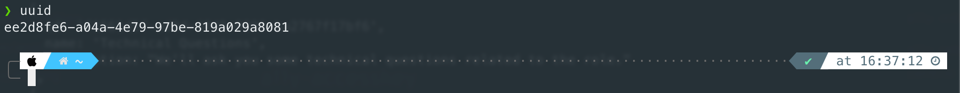 A cropped screenshot of my terminal showing a single UUID output after the comment `uuid` was run.